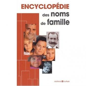 Marie-Odile Mergnac Encyclopédie Des Noms De Famille (Les Noms De Famille)