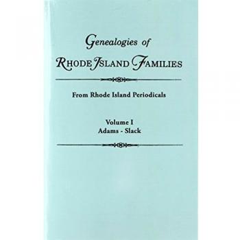 Rhode Island Genealogies of Rhode Island Families articles