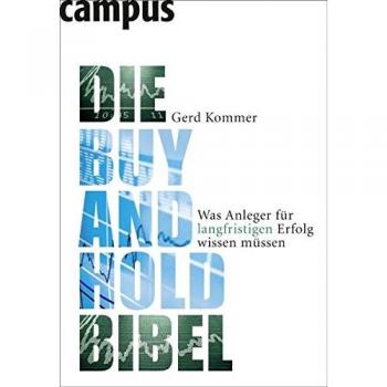 Die Buy-and-Hold-Bibel: Was Anleger für langfristigen Erfolg wissen müssen