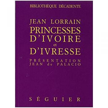 Princesses D'ivoire Et D'ivresse