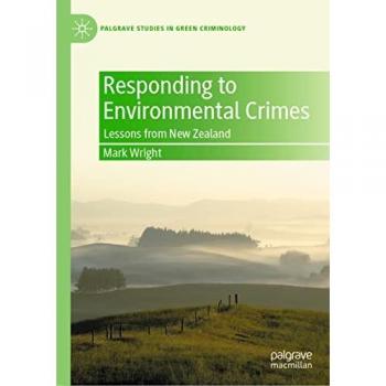 Responding to Environmental Crimes: Lessons from New Zealand