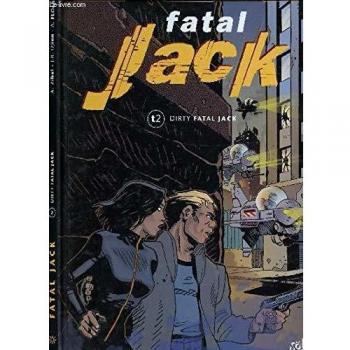 Fatal Jack -Tome 2
