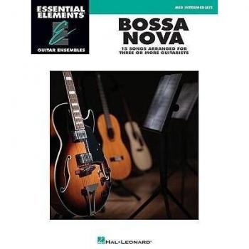 Bossa Nova: 15 Songs Arranged for Three or More Guitarists