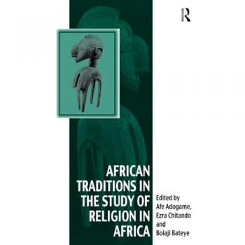 African Traditions in the Study of Religion in Africa