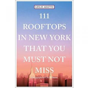 111 Rooftops in New York That You Must Not Miss: Travel Guide