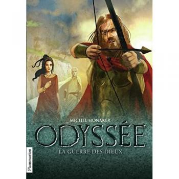 Michel Honaker Odyssée, Tome 4 : La Guerre Des Dieux