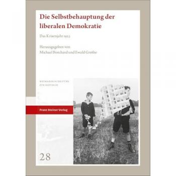 Die Selbstbehauptung der liberalen Demokratie