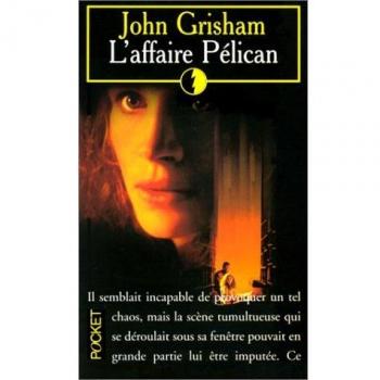 L'Affaire Pelican (Thriller)