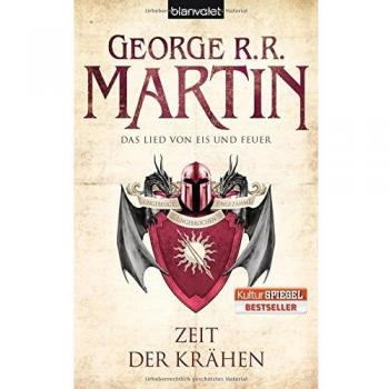 Martin, George R. R.: Das Lied von Eis und Feuer 07. Zeit der Krähen