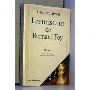Les Trois tours de Bernard Foy...