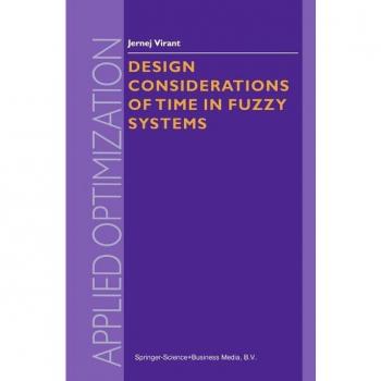 Vitalsource Technologies, Inc. Design Considerations Of Time In Fuzzy Systems