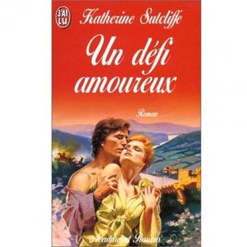 Un defi amoureux (Aventures et Passion)
