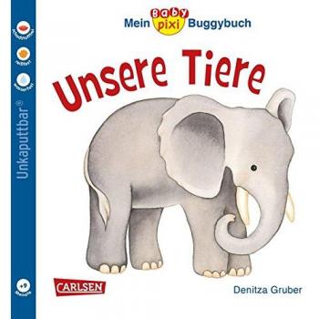 Baby Pixi 44: Mein Baby-Pixi Buggybuch: Unsere Tiere