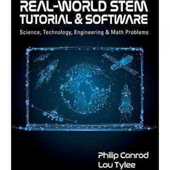 Real-World STEM Tutorial & Software: Science, Technology, Engineering and Math Problems