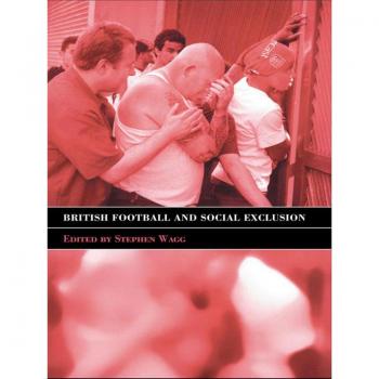 Vitalsource Technologies, Inc. British Football & Social Exclusion