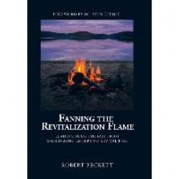 Fanning the Revitalization Flame: Leading Your Church from Smoldering Embers to Revival Fire