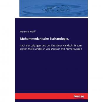 Muhammedanische Eschatologie