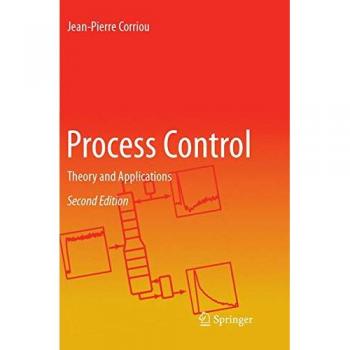 Process Control: Theory and Applications