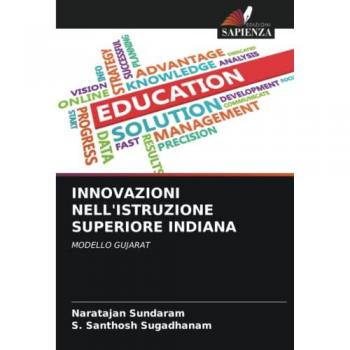 Sundaram, Naratajan: INNOVAZIONI NELL'ISTRUZIONE SUPERIORE INDIANA