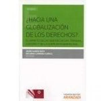 ¿Hacia una globalización de los derechos?