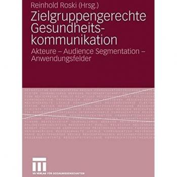 Zielgruppengerechte Gesundheitskommunikation