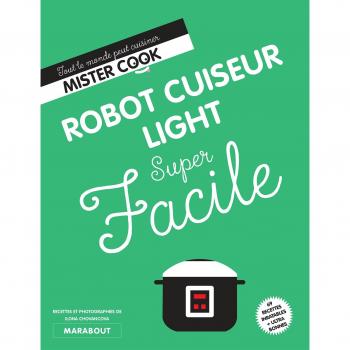 Robot cuiseur light super facile