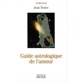 Guide astrologique de l'amour (Astrologie)