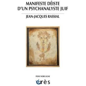 Manifeste déiste d'un psychanalyste juif