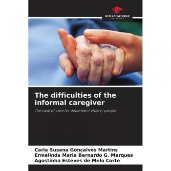 The difficulties of the informal caregiver