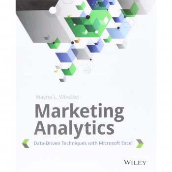 Marketing Analytics: Data-Driven Techniques with Microsoft Excel