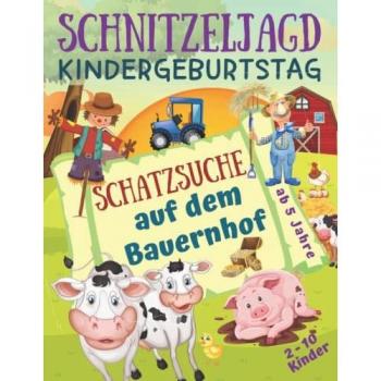 Schnitzeljagd Kindergeburtstag