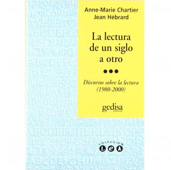 La lectura de un siglo a otro