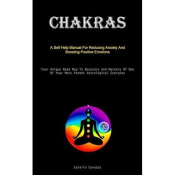 Cavazos, Eulalio: Chakras