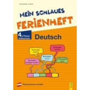Mein schlaues Ferienheft Deutsch – 4. Klasse Volksschule