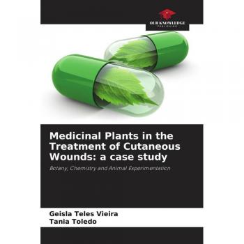 Medicinal Plants in the Treatment of Cutaneous Wounds: a case study