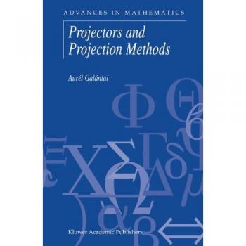 Projectors and Projection Methods
