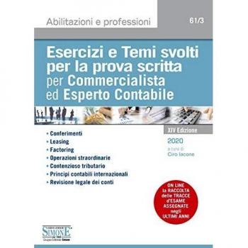 Esercizi e temi svolti per la prova scritta per commercialista ed esperto contabile. Con aggiornamento online