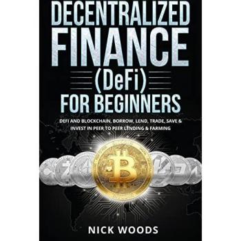 Ross, Kara: Decentralized Finance (DeFi) for Beginners