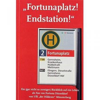 Fortunaplatz! Endstation!: Ein