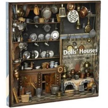 Dolls' Houses: From the V&A Museum of Childhood by Halina Pasierbska