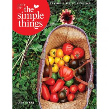 Best of the Simple Things Taking Time to Live Well