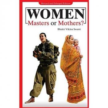 Mothers and Masters: Masters or Mothers?