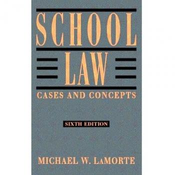School Law: Cases and Concepts (6th Edition)