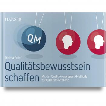 Qualitätsbewusstsein schaffen Dietmar Vahs
