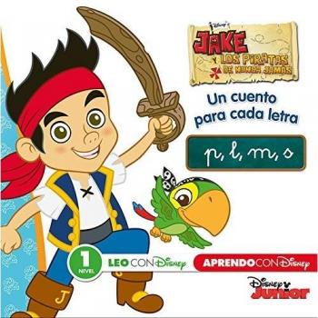 Jake y los piratas de Nunca Jamás. Un cuento para cada letra