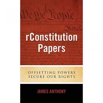 rConstitution Papers: Offsetting Powers Secure Our Rights