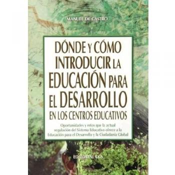 Dónde y cómo introducir la educación para el desarrollo en los centros educativos