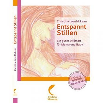 Law-McLean, Christina: Entspannt Stillen