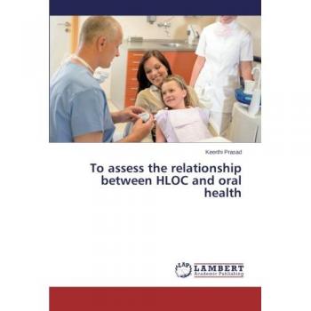 To assess the relationship between HLOC and oral health
