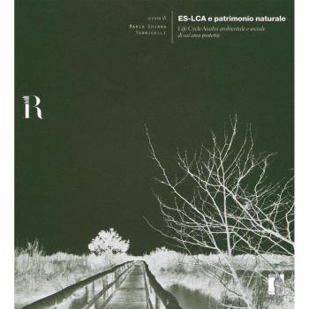 Es-LCA e patrimonio naturale. Life Cycle Analisi ambientale e sociale di un'area protetta